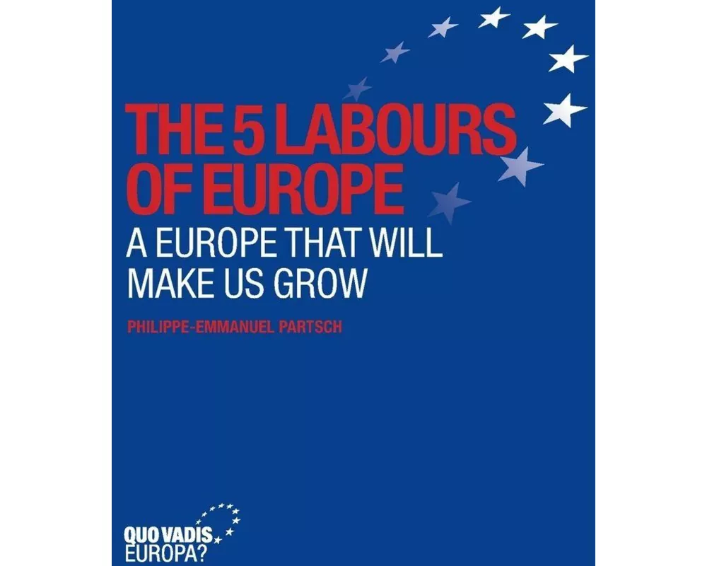 The 5 Labours of Europe
