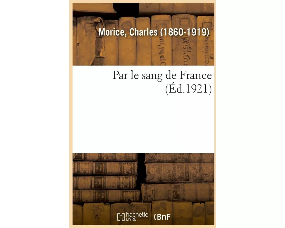 Par Le Sang de France