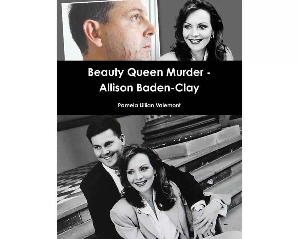 Beauty Queen Murder - Allison Baden-Clay
