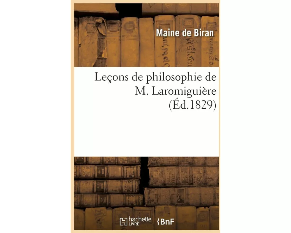 Leçons de Philosophie de M. Laromiguière