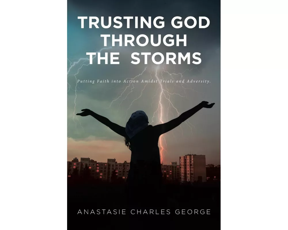 Trusting God Through the Storms