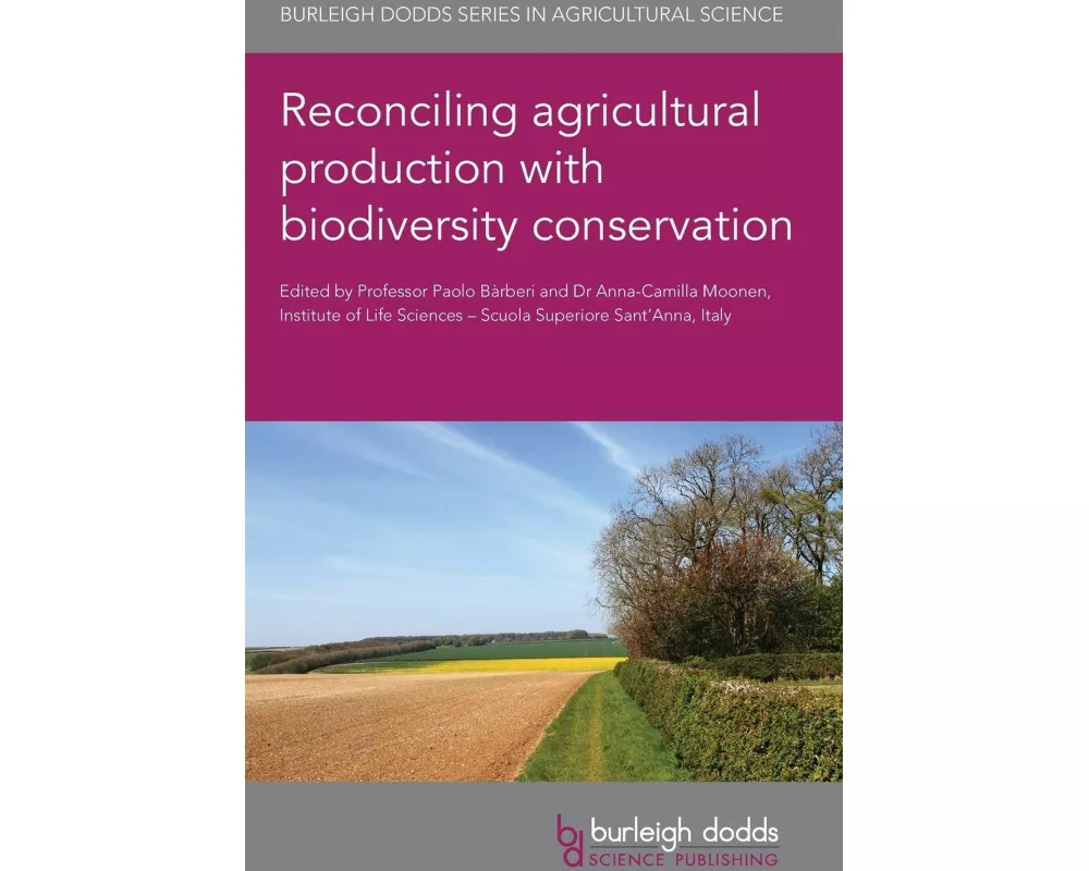 Reconciling Agricultural Production with Biodiversity Conservation
