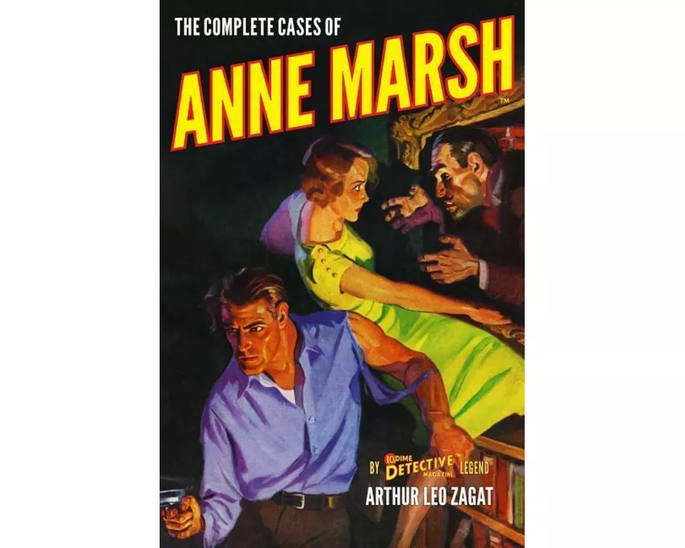 The Complete Cases of Anne Marsh