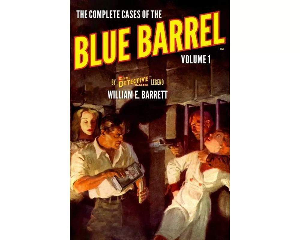 The Complete Cases of the Blue Barrel, Volume 1