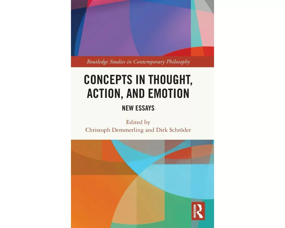 Concepts in Thought, Action, and Emotion