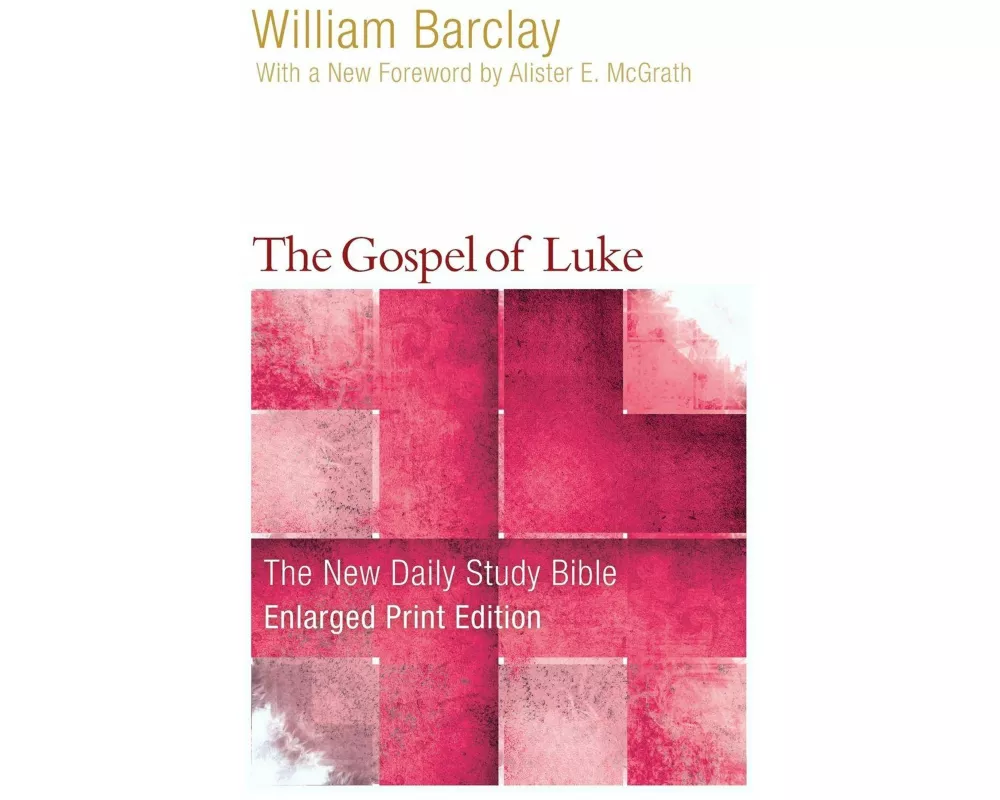 The Gospel of Luke (Enlarged Print)