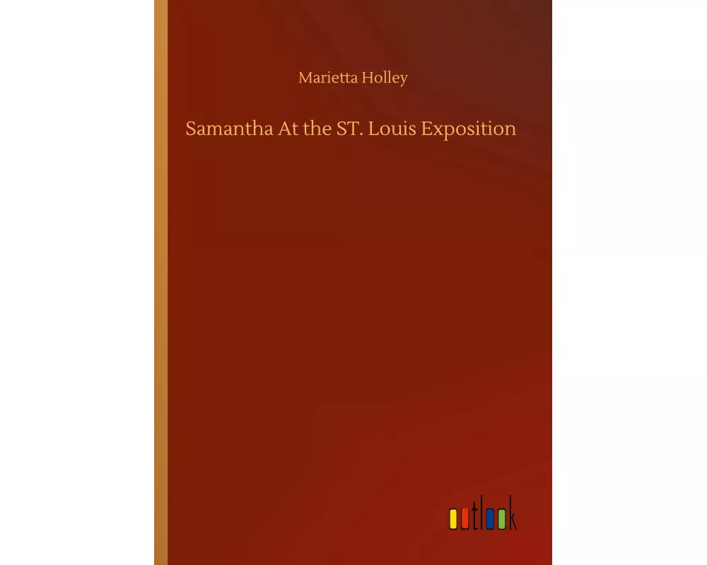 Samantha At the ST. Louis Exposition