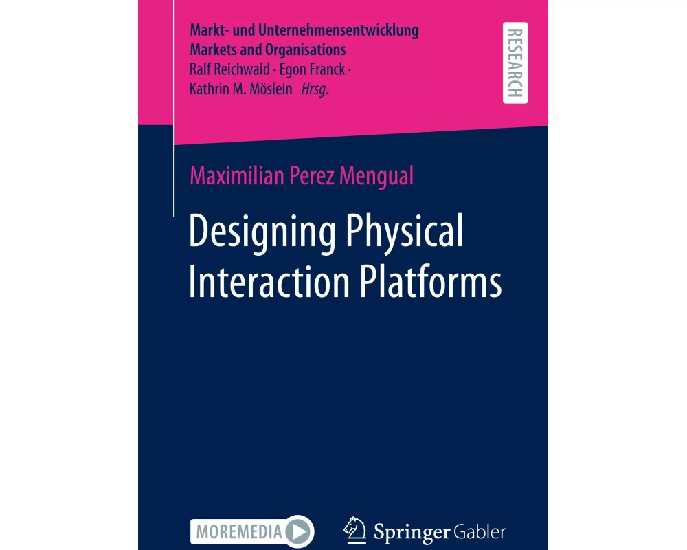 Designing Physical Interaction Platforms