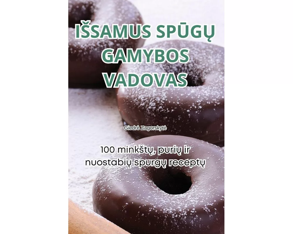 I¿samus Sp¿g¿ Gamybos Vadovas