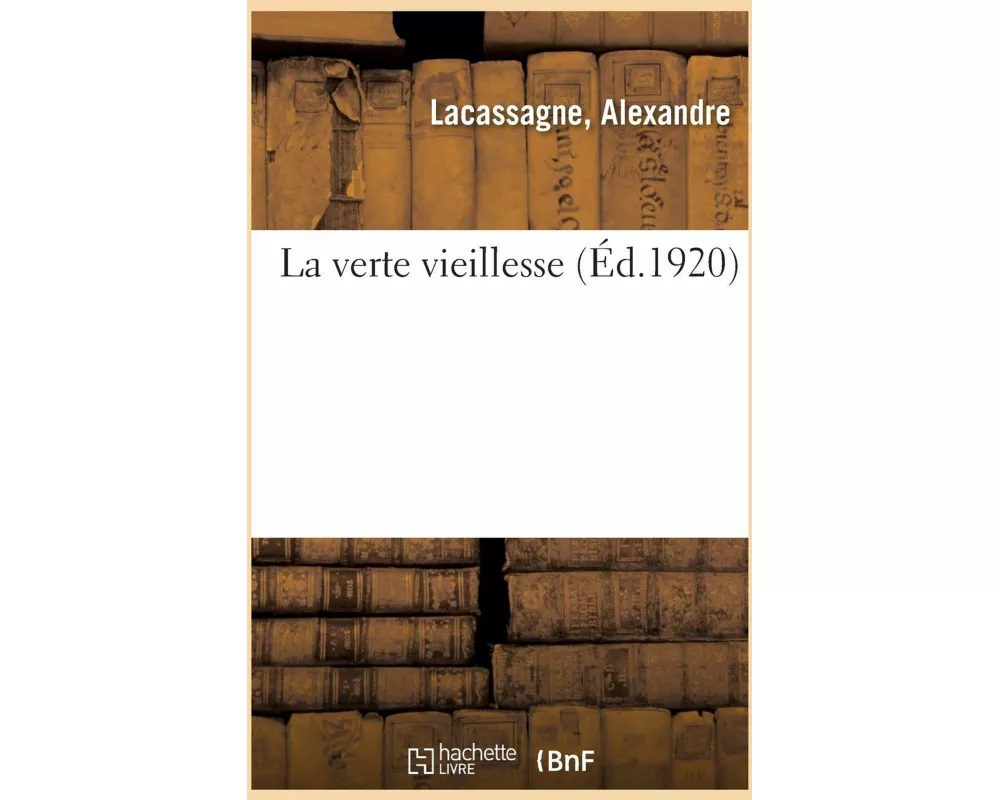 La Verte Vieillesse