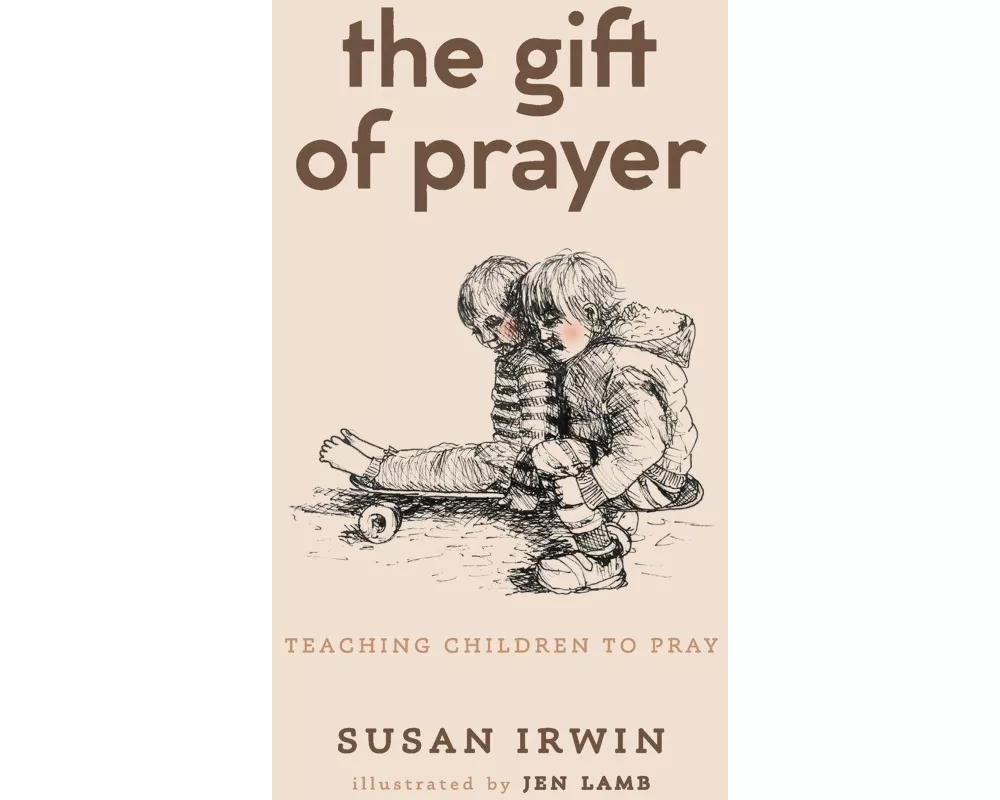 The Gift of Prayer
