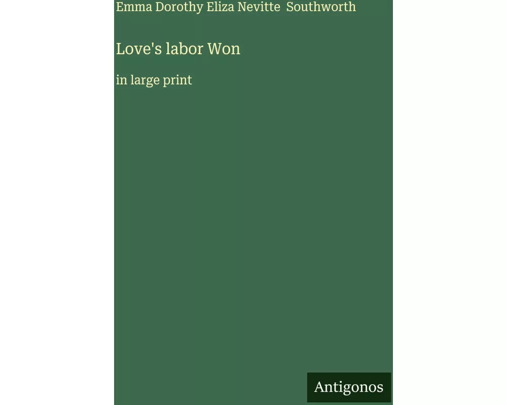 Love's labor Won