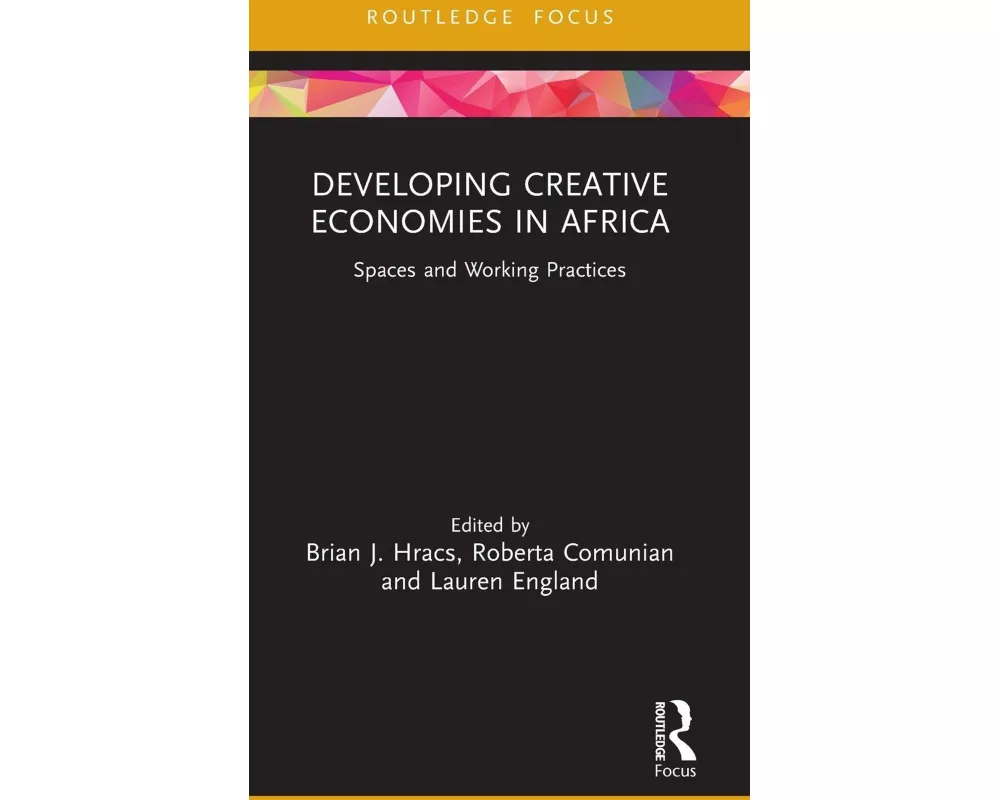Developing Creative Economies in Africa