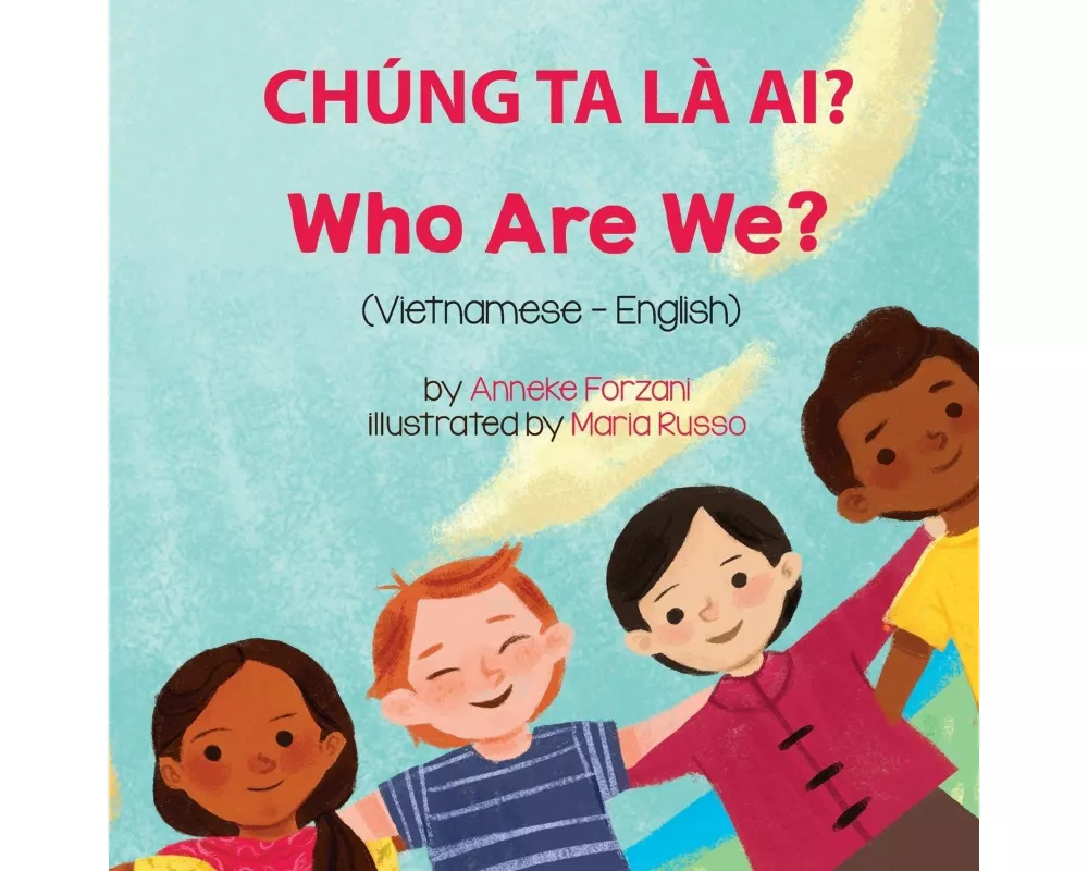 Who Are We? (Vietnamese-English)
