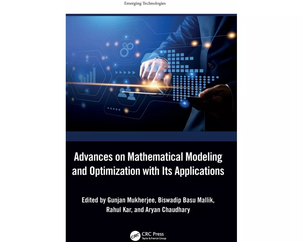 Advances on Mathematical Modeling and Optimization with Its Applications