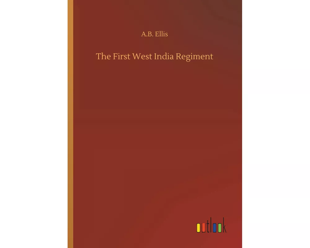 The First West India Regiment