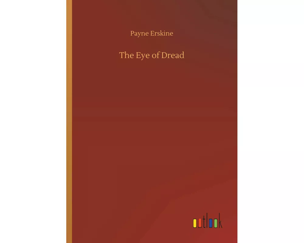 The Eye of Dread