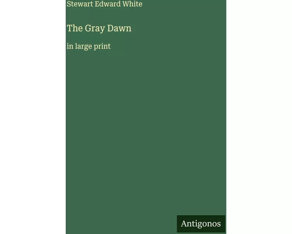 The Gray Dawn