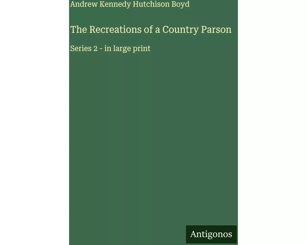 The Recreations of a Country Parson