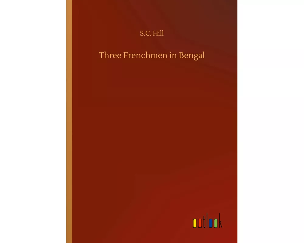 Three Frenchmen in Bengal