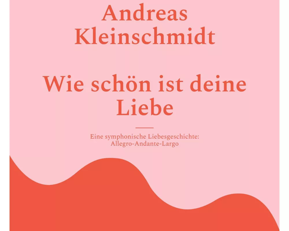 Wie schön ist deine Liebe