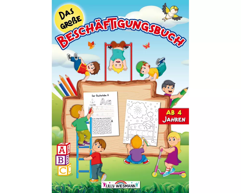 Das große Beschäftigungsbuch ab 4 Jahre