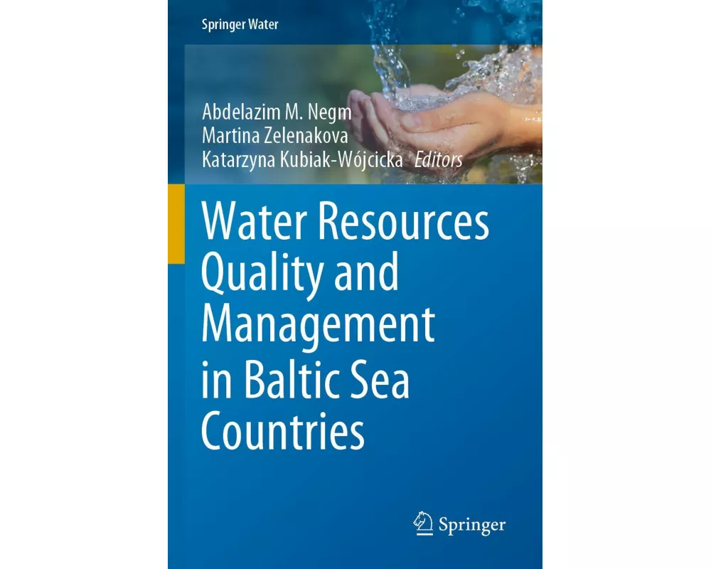 Water Resources Quality and Management in Baltic Sea Countries