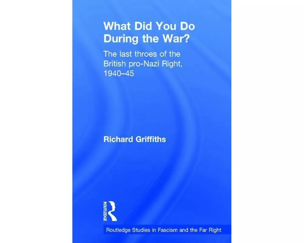 What Did You Do During the War?