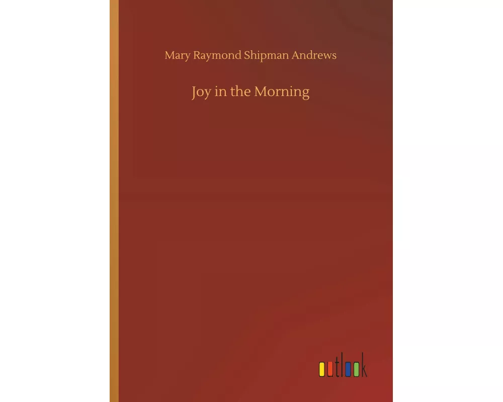 Joy in the Morning