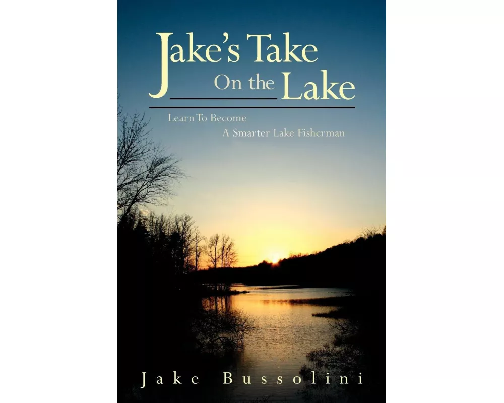 Jake's Take on the Lake