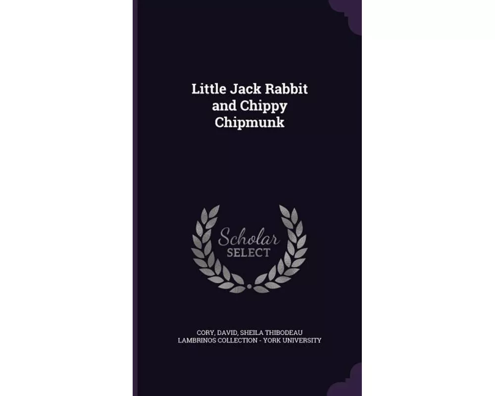 Little Jack Rabbit and Chippy Chipmunk