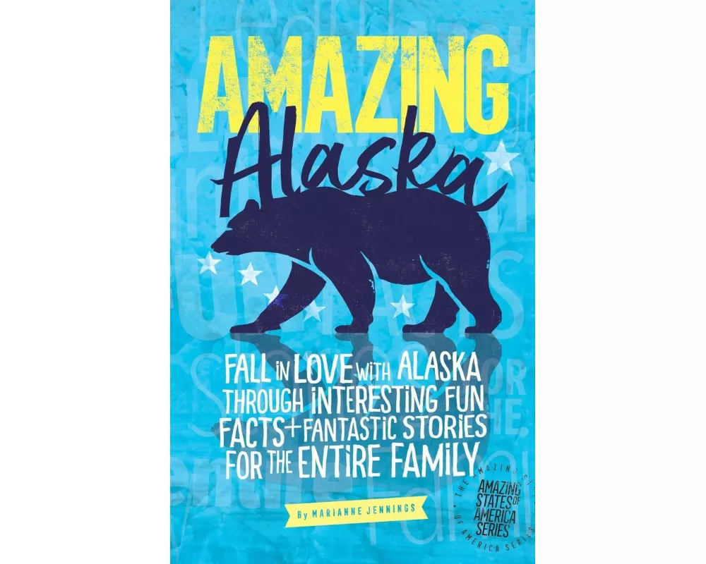 Amazing Alaska