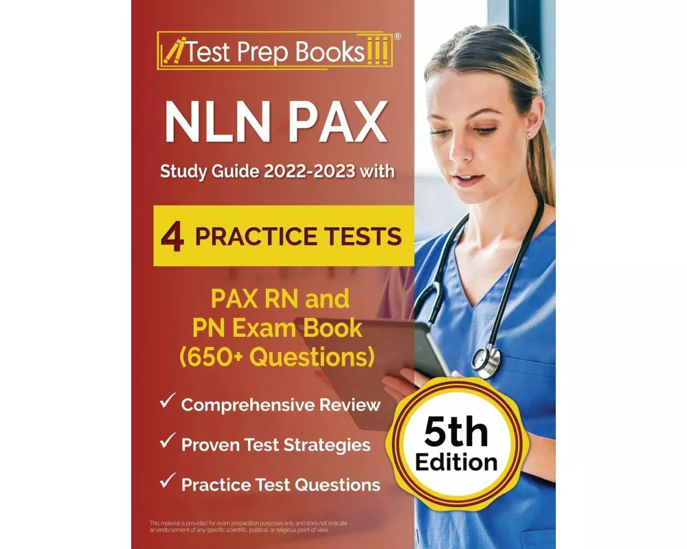 NLN PAX Study Guide 2022-2023 with 4 Practice Tests