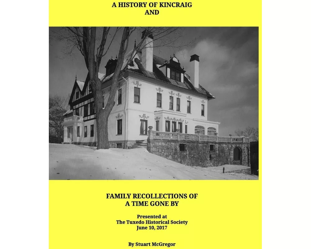 A History of Kincraig and Family Recollections of a Time Gone By