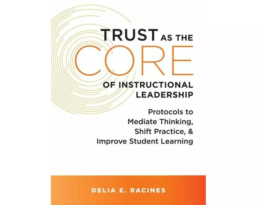 Trust as the Core of Instructional Leadership