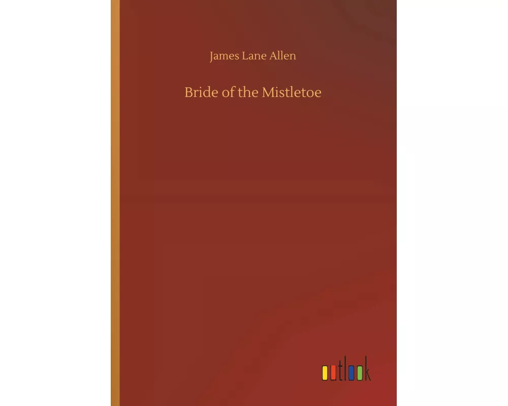 Bride of the Mistletoe