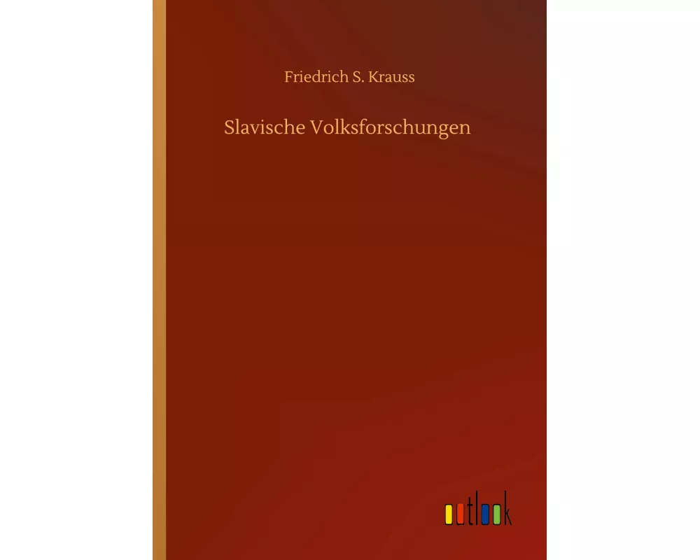 Slavische Volksforschungen