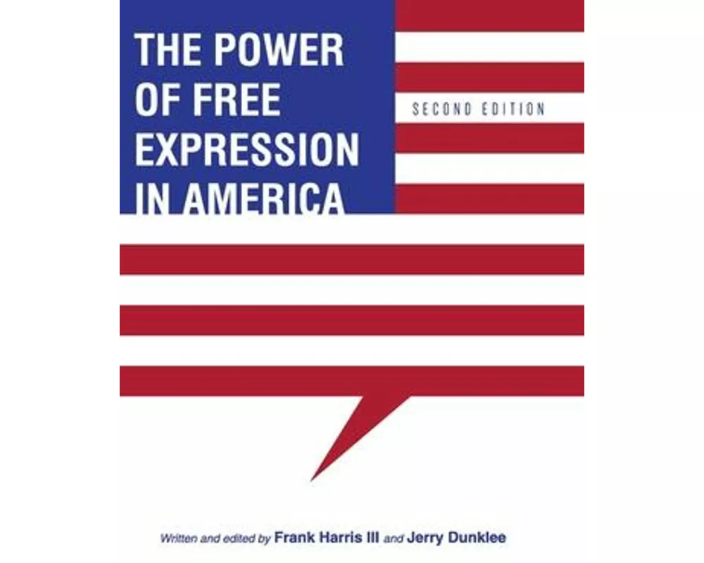 The Power of Free Expression in America