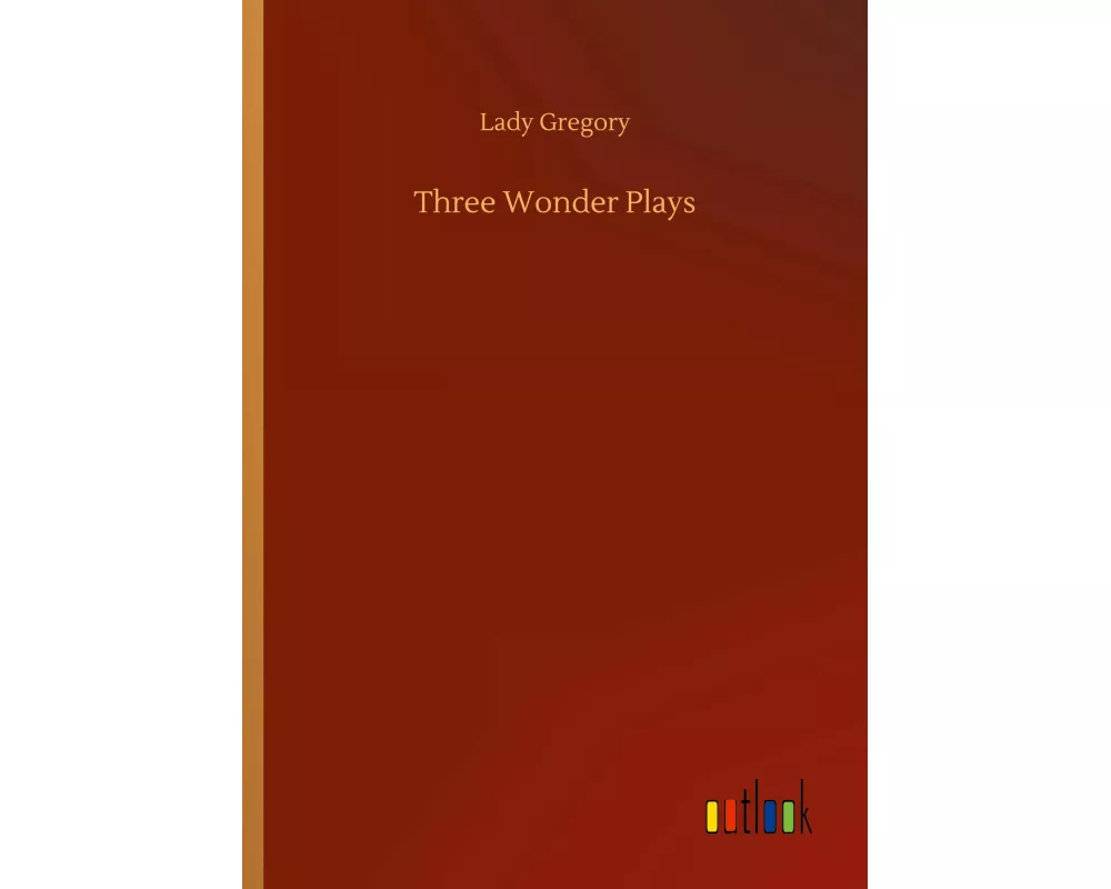 Three Wonder Plays