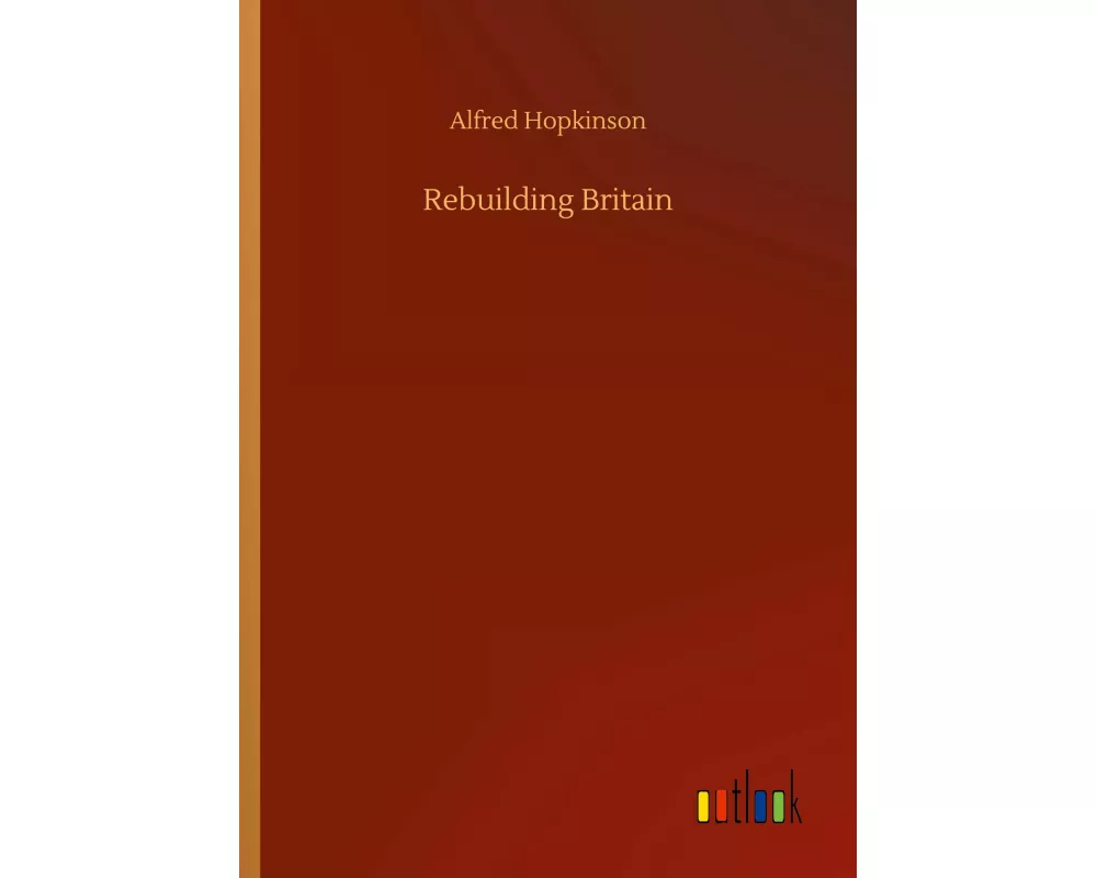 Rebuilding Britain