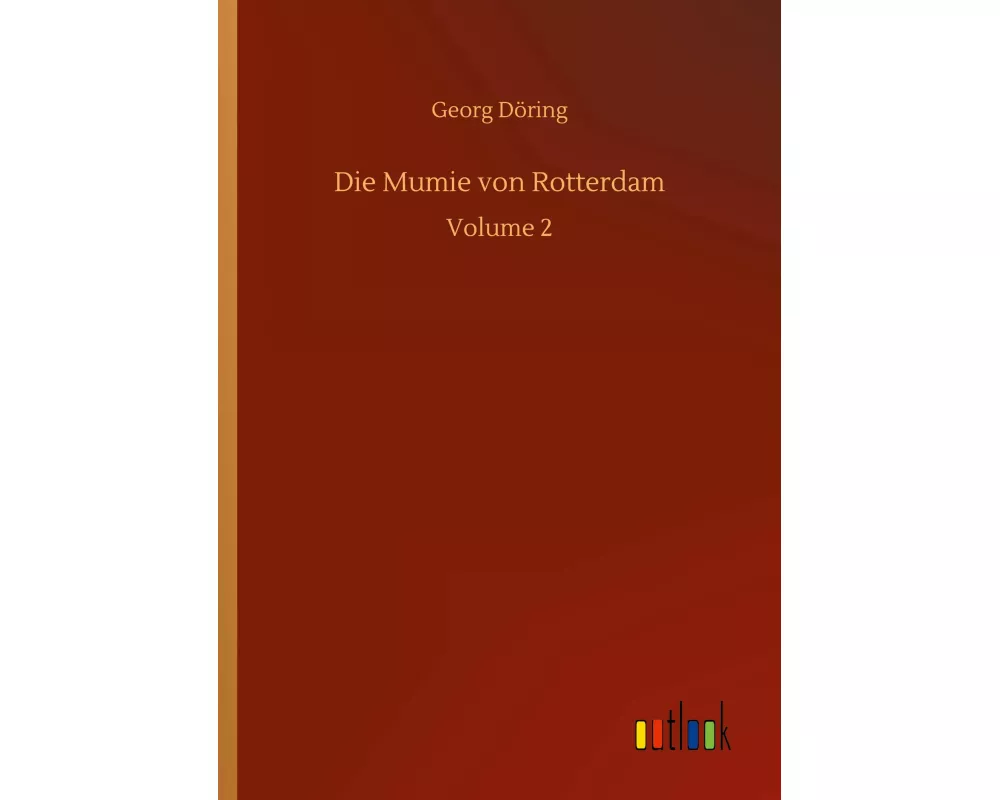Die Mumie von Rotterdam