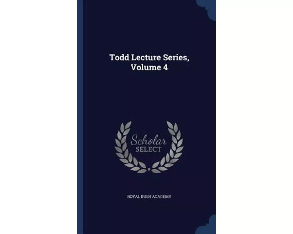 Todd Lecture Series, Volume 4