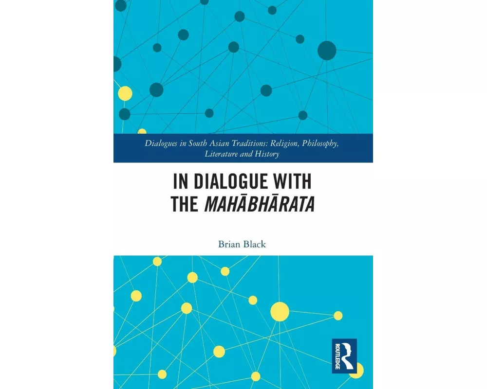 In Dialogue with the Mahābhārata