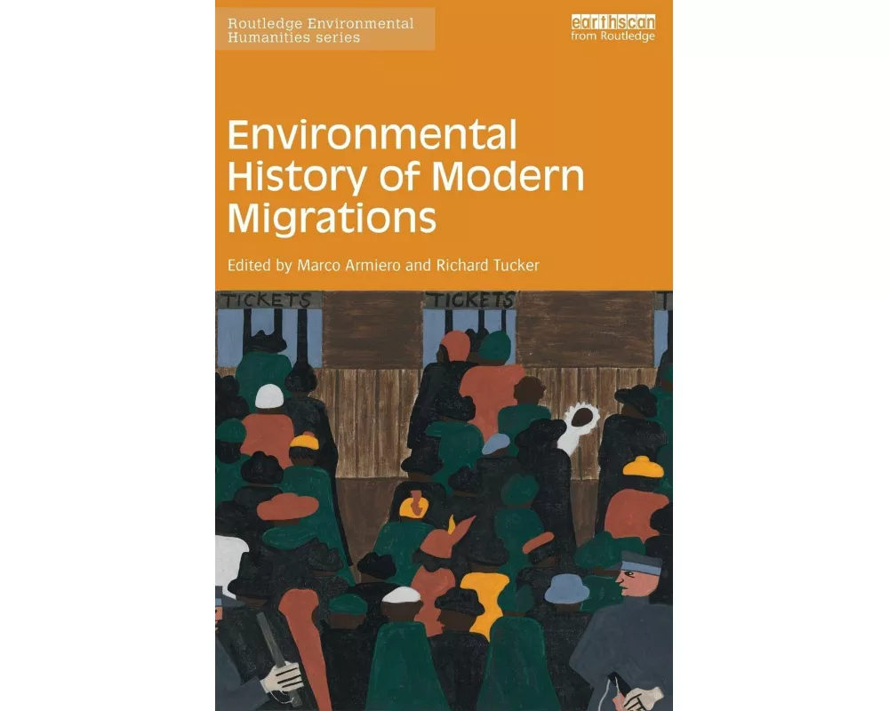 Environmental History of Modern Migrations