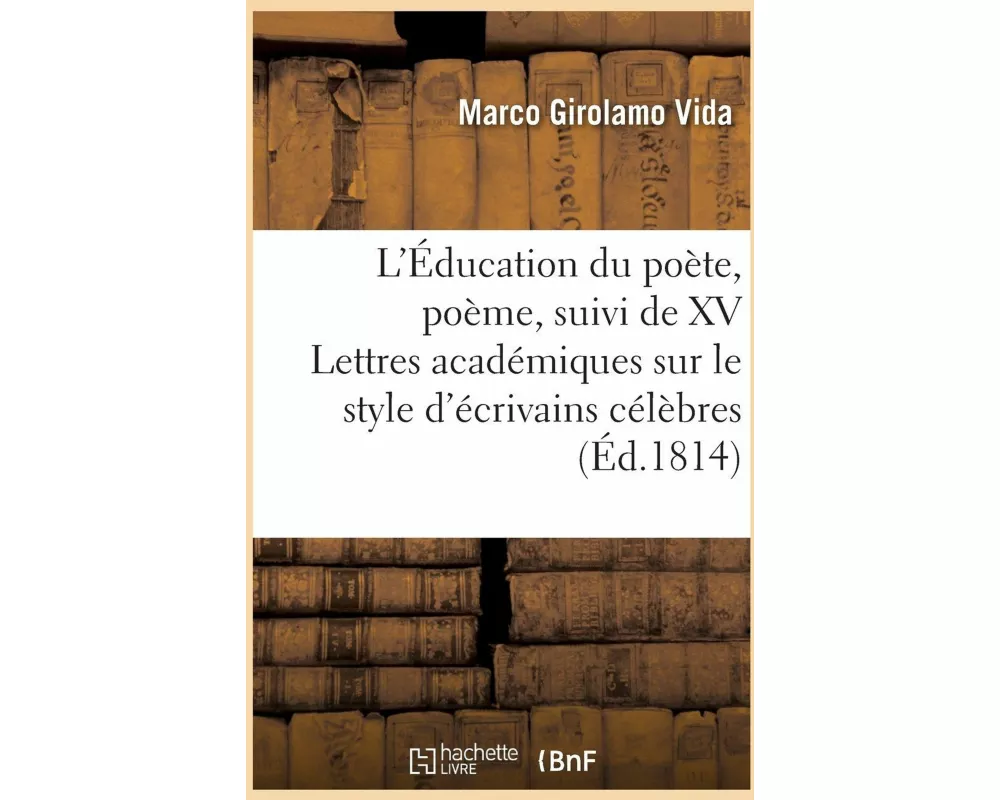 L'Éducation Du Poète, Poème