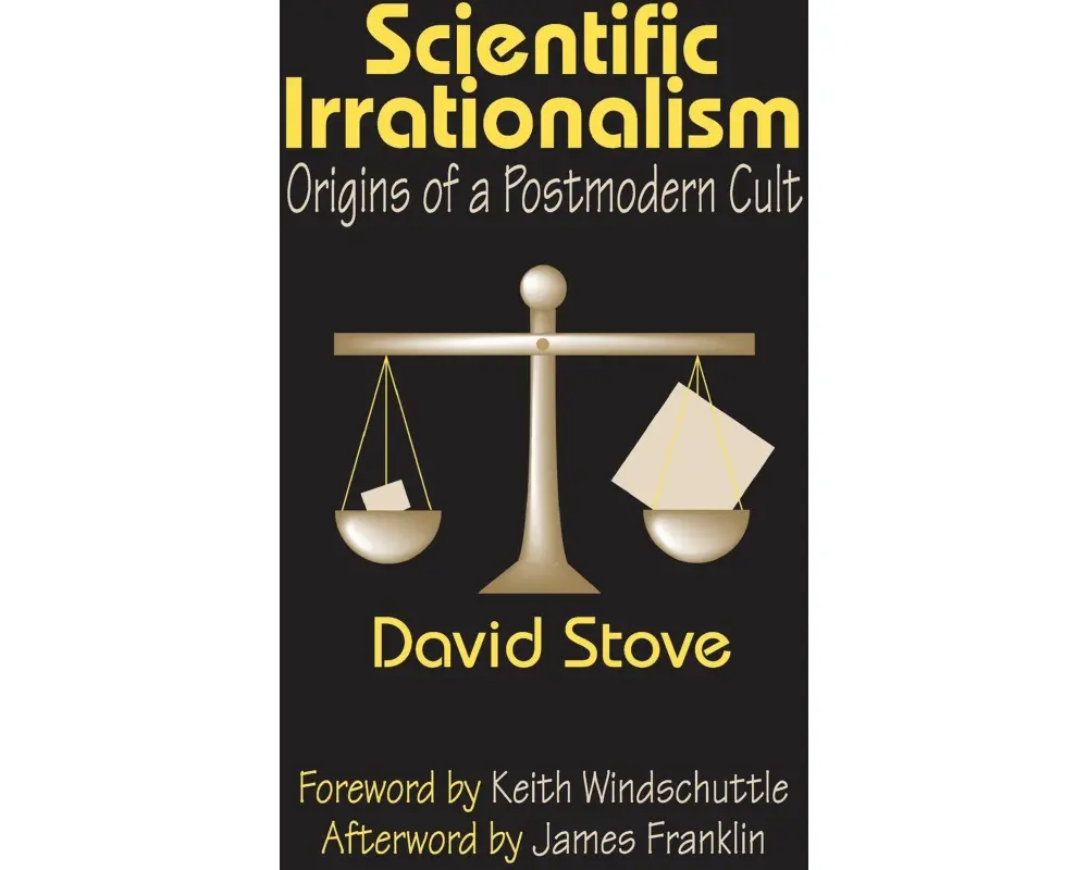 Scientific Irrationalism