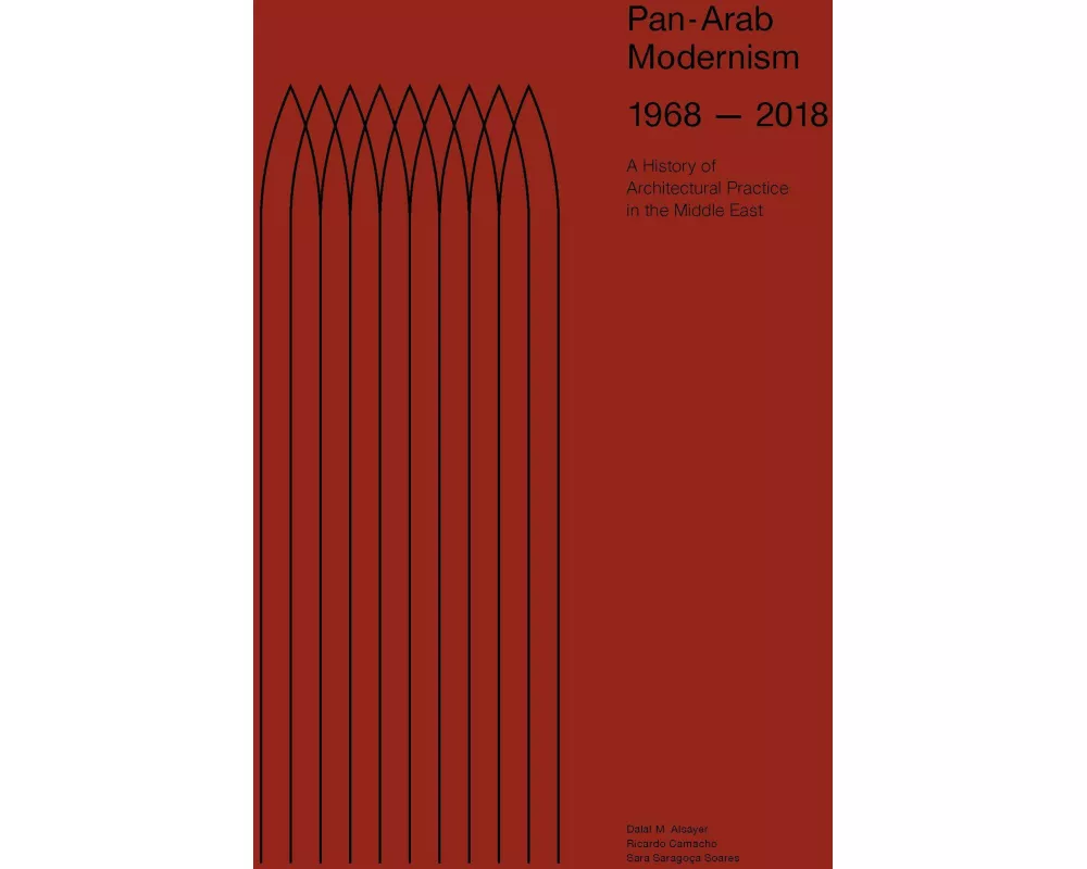 Pan-Arab Modernism 1968-2018