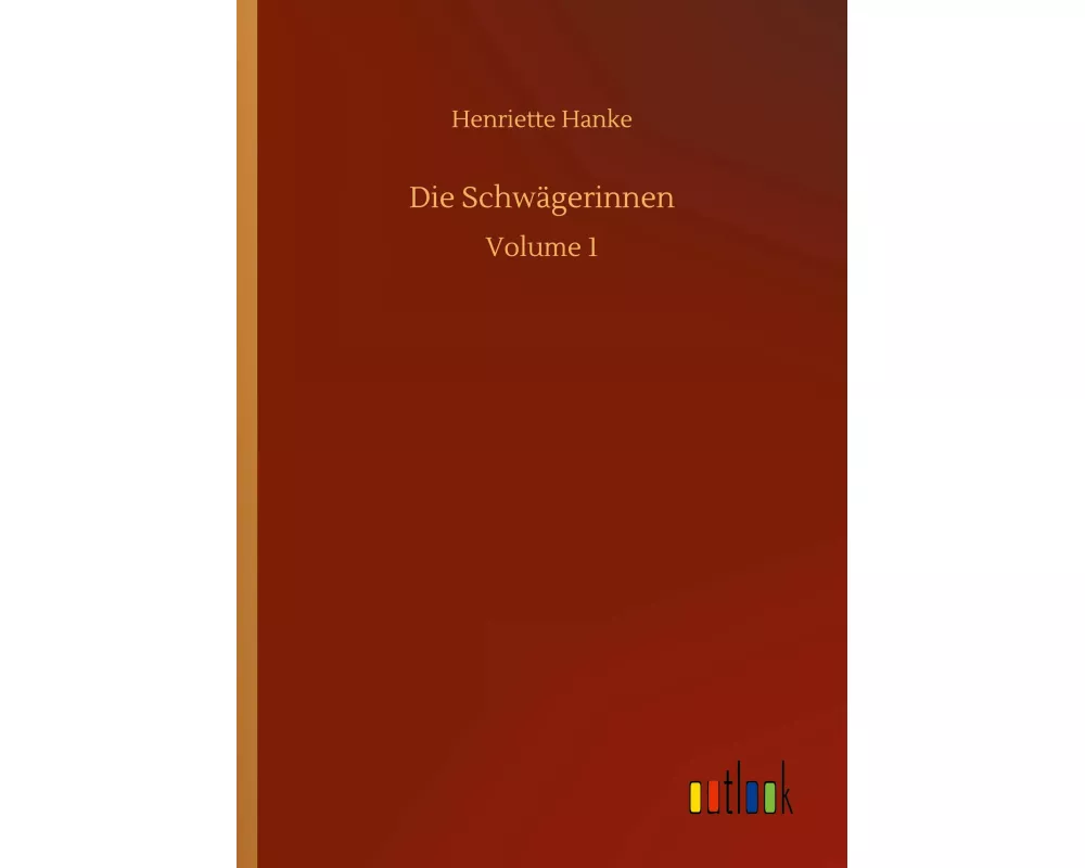 Die Schwägerinnen