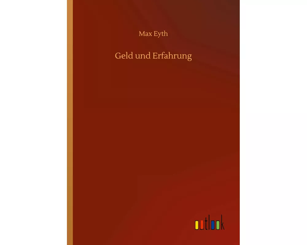 Geld und Erfahrung