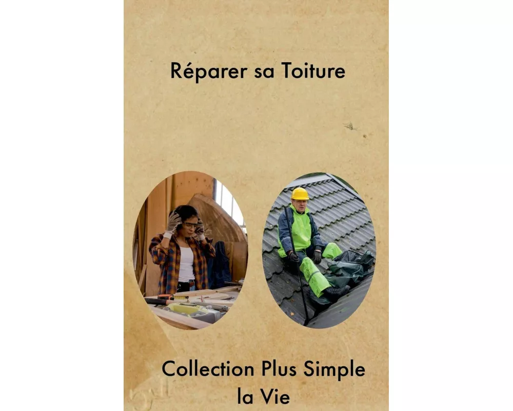 Réparer sa Toiture